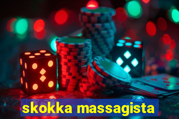 skokka massagista